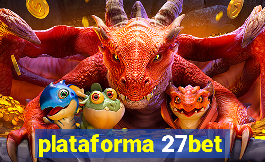 plataforma 27bet